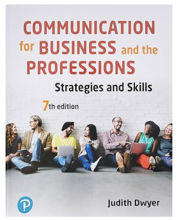 Communication for Business and the Professions: Strategies and Skills